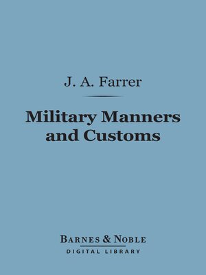 cover image of Military Manners and Customs (Barnes & Noble Digital Library)